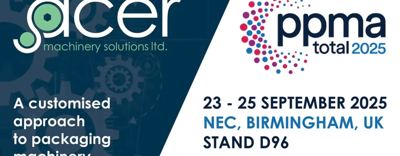 Countdown to PPMA Show 2025 Meet Acer Machinery at stand D96